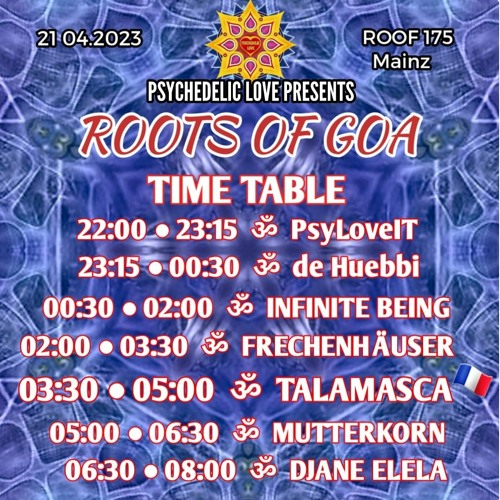 Frechenhäuser DJ Set @ Roots Of Goa  21.04.2023