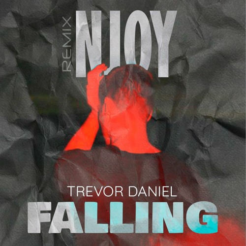 Falling (NJOY REMIX) - FREE DOWNLOAD -