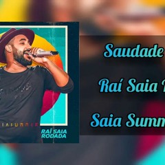 Saudade Braba (Saia Summer 2020)