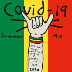 the only thing that can save us is reggae music - Summer Mix 2020