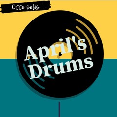 April's Drums