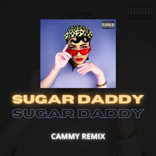 Qveen Herby - Sugar Daddy (Cammy Remix)