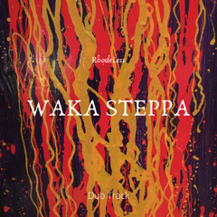 Waka Steppa
