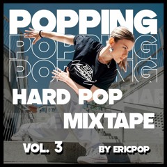 Hard Pop Mixtape Vol.3 (by ericp0p)