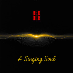 A Singing Soul