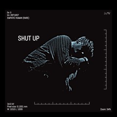 INSU - SHUT UP [Copyright Free]