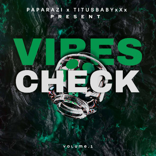 PAPAZRAZI X TitusBabyxXx - Vibes Check Vol 1 ( Preveiw Pack )