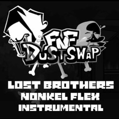 Lost Brothers Instrumental - Friday Night Funkin': Dustswap