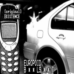 EUROPOID B*S* Smoother Sound Version