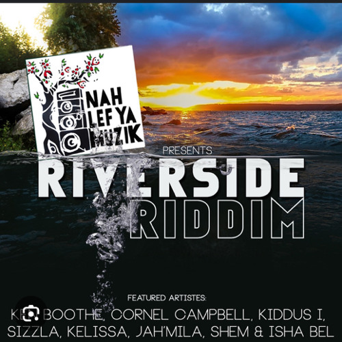 Riverside Riddim Mixed By