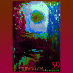 "Then there's You!" 59 Remastered Sept 25