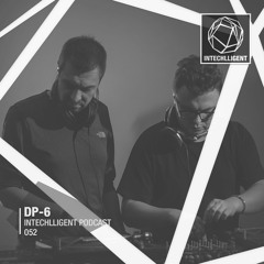 DP-6 - Intechlligent Podcast 052