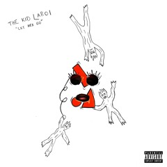 The Kid LAROI - Let Her Go