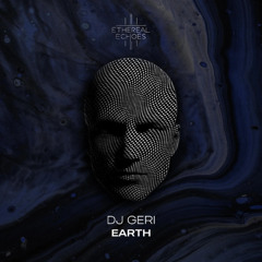 DJ Geri - Earth (Original Mix)
