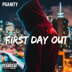 P Sanity-First Day Out