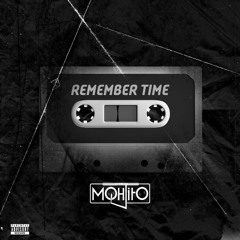 Remenber Time (Zouk and Kizomba) X Moh-Jito