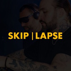 Skip | Lapse (Polygoneer Mashup)