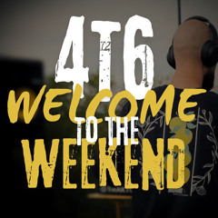 Welcome To The Weekend - November 2024