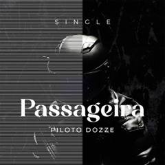 Piloto Dozze - Passageira