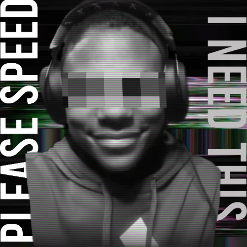 PLEASE SPEED I NEED THIS FUNK