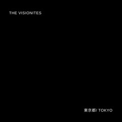 The Visionites - 東京都 / Tokyo