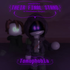 Their Final Stand - Tomaphobia | A Michael Pyrosomni.