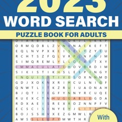 Kindle Book 2023 Word Search Puzzle Book For Adults: Large Print Word-Finds Puzzles with Over 15