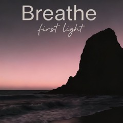 Breathe