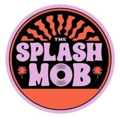 Splash Mob Essential Mix