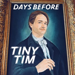 Tip Toe Like Tiny Tim