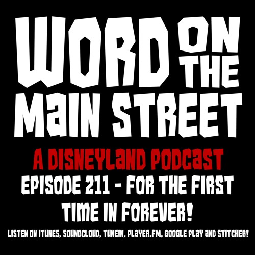 Episode 211 - For the First Time In Forever!