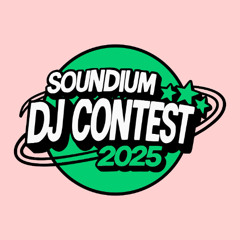 SOUNDIUM DJ CONTEST 2025