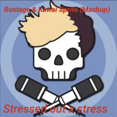 Stressed out x Stress (Mashup)