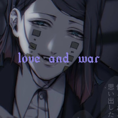 love and war nightcore
