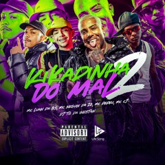 KIKADINHA DO MAL 02 - MC LUAN DA BS , MC NEGUIN DA 20 , MC CJ , MC PEPEU -  DJ TG DA INESTAN - 2024