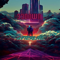 33DOWN Afterlife