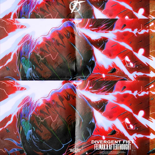 Felmax & Afterthought-Divergent Fist