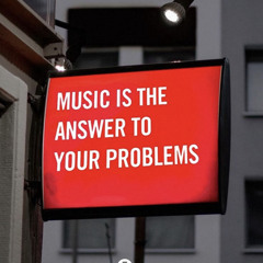Music is the Answer