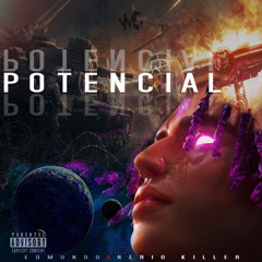 Pontencial- Edmundo X Nário killer