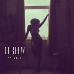 TsharNa - Curfew