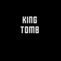 King Tomb- NRWP (prod. Soulker)