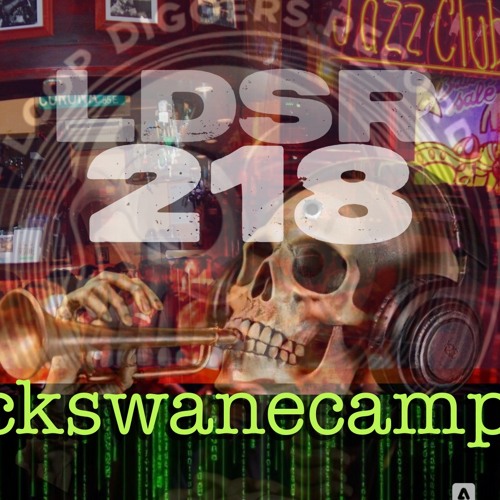 LDSR 218 - ckswanecamp