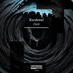 Kardenal - Dark (Original Mix)