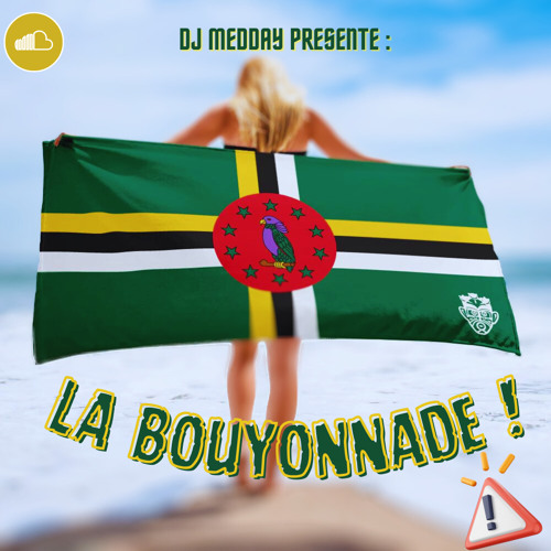 LA BOUYONNADE !