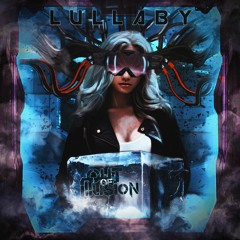 Out Of Illusion - Lullaby