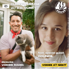 Curry's House w/ DD Curry ft Council - 25/11/24 - Voices Radio