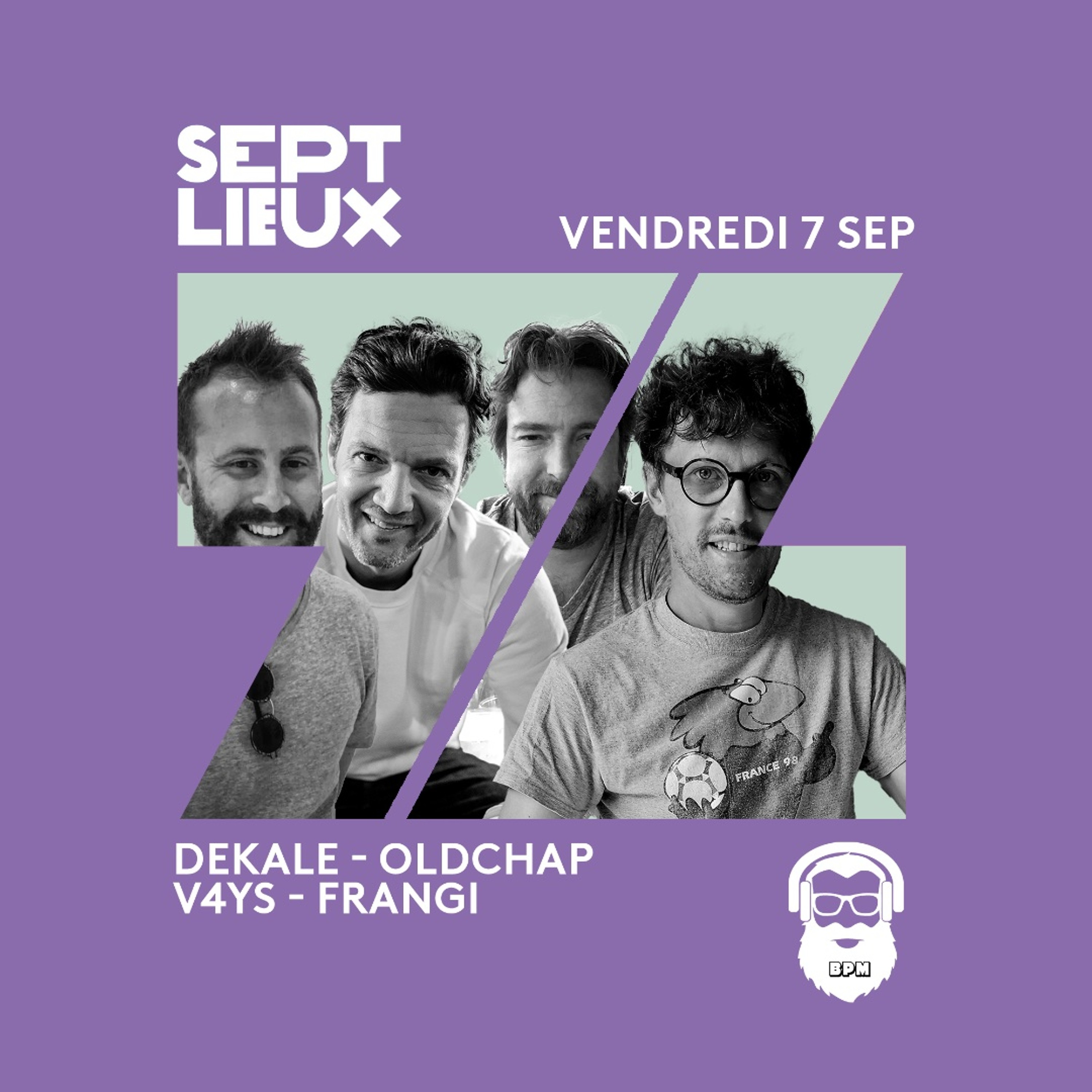 Collectif BPM • Sept Lieux (Versailles) / Septembre 24 episode artwork