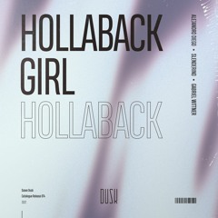 Alejandro Diego, Slenderino, Gabriel Wittner - Hollaback Girl