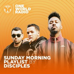 Sunday Morning Playlist - Disciples