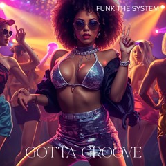 Gotta Groove